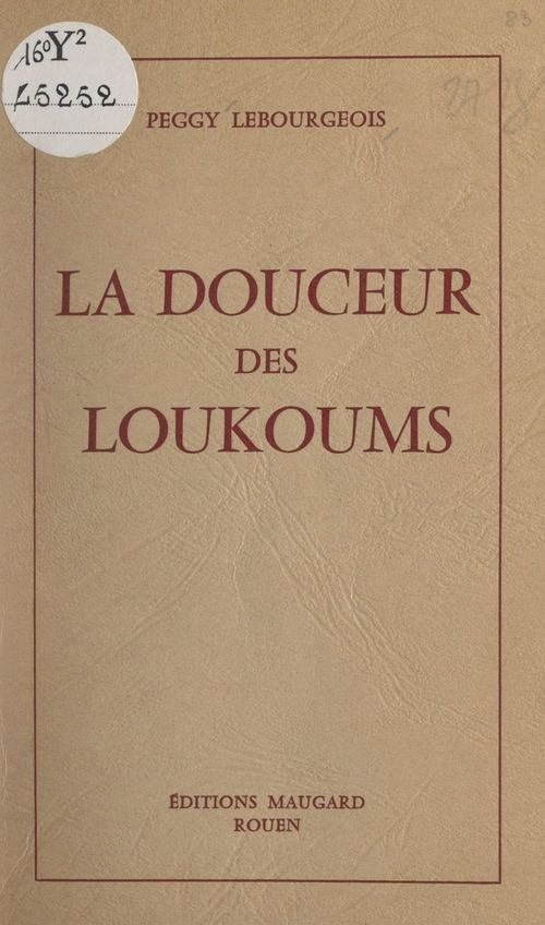 Couverture ebook de La douceur des loukoums, de Peggy Lebourgeois