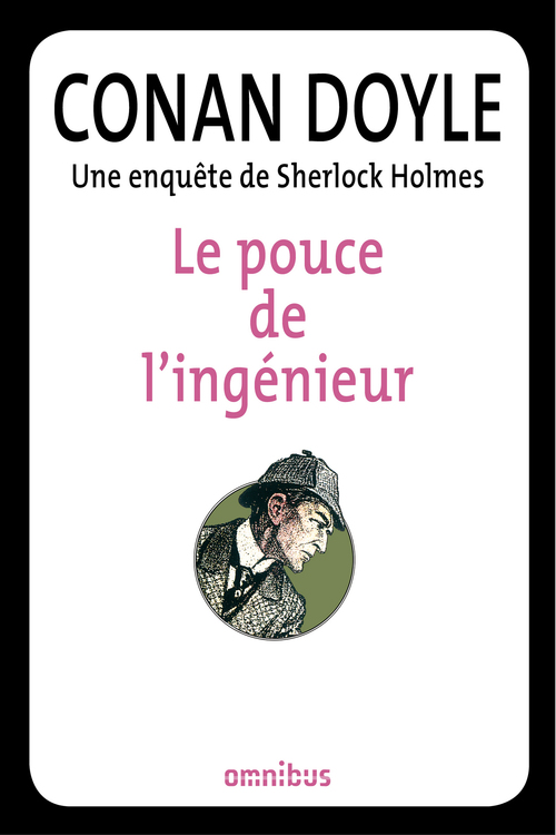 Couverture ebook de Le pouce de l'ingénieur, de Arthur Conan Doyle