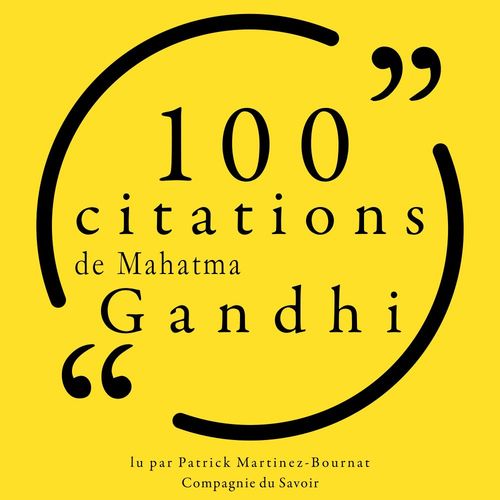 audiobook cover of 100 citations de Mahatma Gandhi, by Mahatma Gandhi