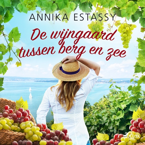 Couverture audiobook de De wijngaard tussen berg en zee, de Annika Estassy