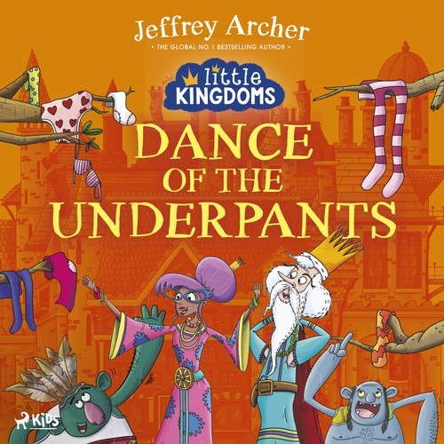 Couverture audiobook de Little Kingdoms: Dance of the Underpants, de Jeffrey Archer