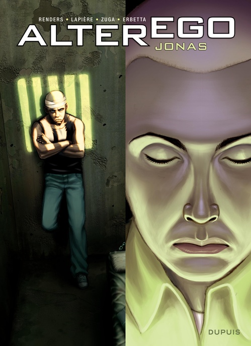 ebook cover of Alter Ego - Saison 1 - Jonas, by Denis Lapière, Pierre-paul Renders, Emil Zuga