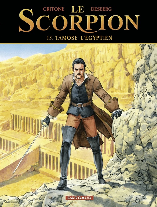 Couverture ebook de Le Scorpion - Tome 13 - Tamose l'Égyptien, de Stephen Desberg