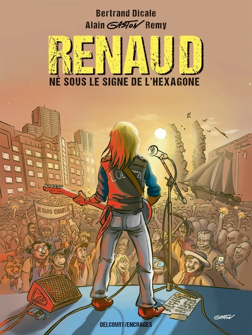 ebook cover of Renaud né sous le signe de l'Hexagone, by Bertrand Dicale