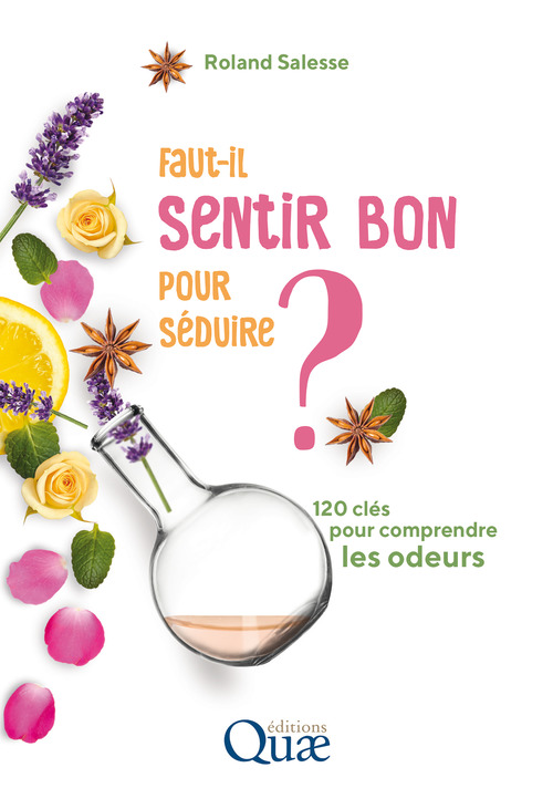 ebook cover of Faut-il sentir bon pour séduire ?, by Roland Salesse