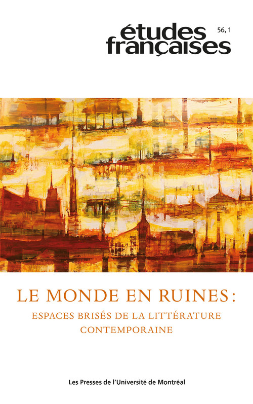 Couverture ebook de Études françaises. Volume 56, numéro 1, 2020, de Isabelle Daunais, Gaspard Turin, Vincent Gélinas-lemaire, Raphaëlle Guidée, Jérusalem Christine, Marie-Hélène Voyer