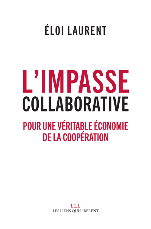 Couverture ebook de L'impasse collaborative, de Eloi Laurent