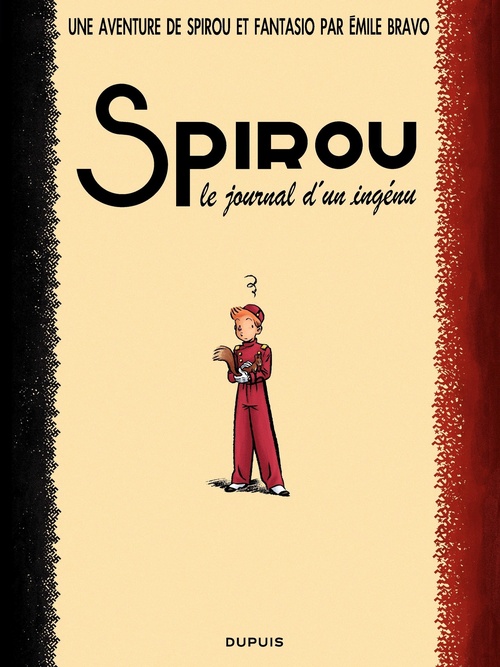 Couverture ebook de Le Spirou de Émile Bravo - Le journal d'un ingénu, de Émile Bravo