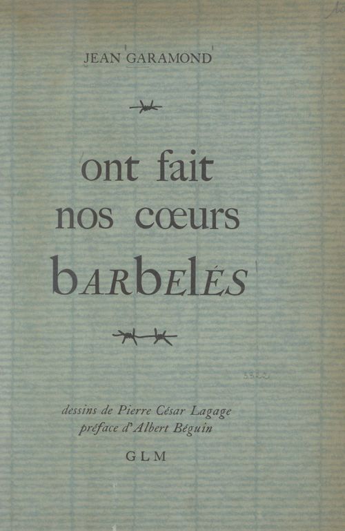 ebook cover of Ont fait nos coeurs barbelés, by Jean Garamond