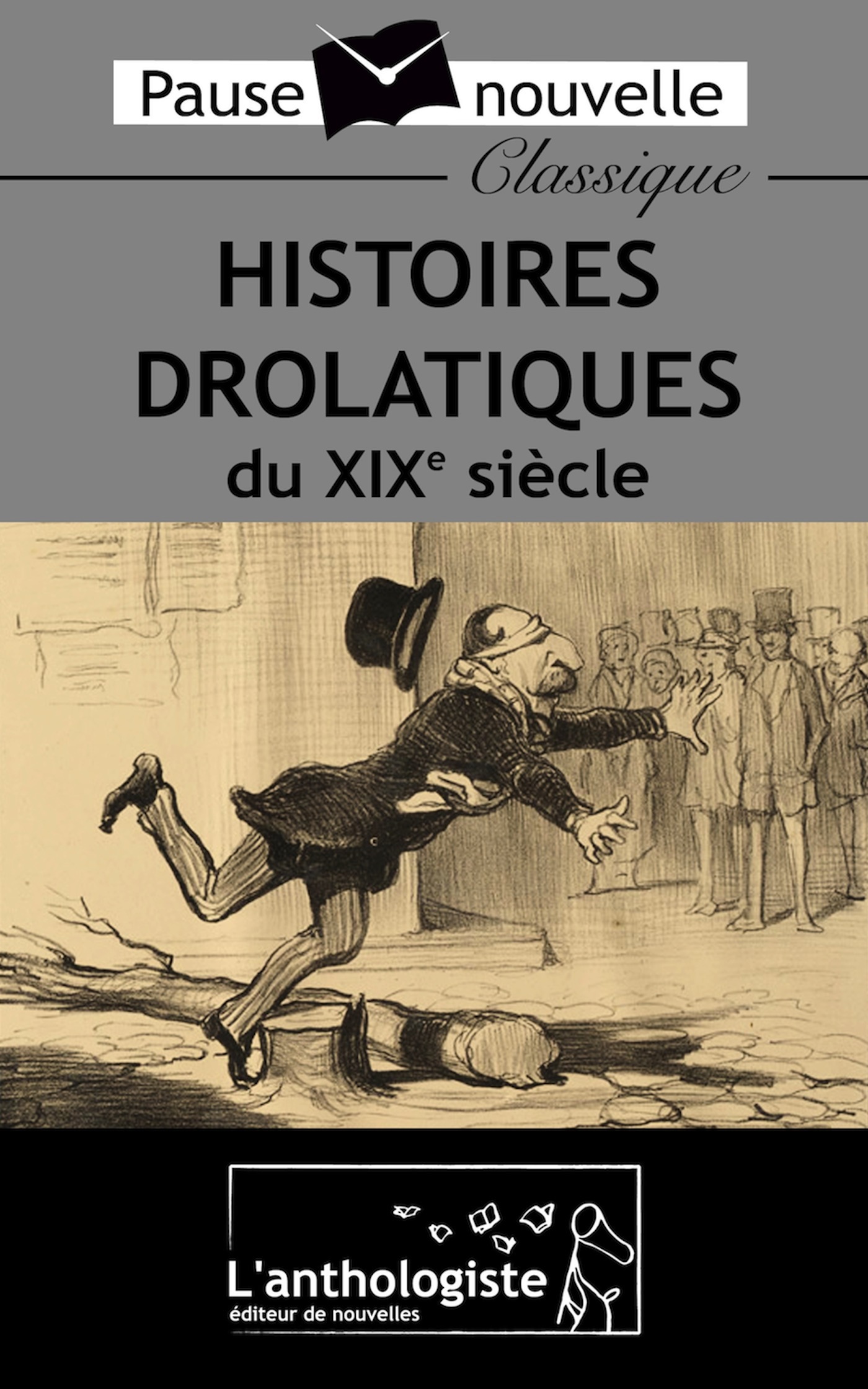 Couverture ebook de Histoires drolatiques du XIXe siècle, de Collectif