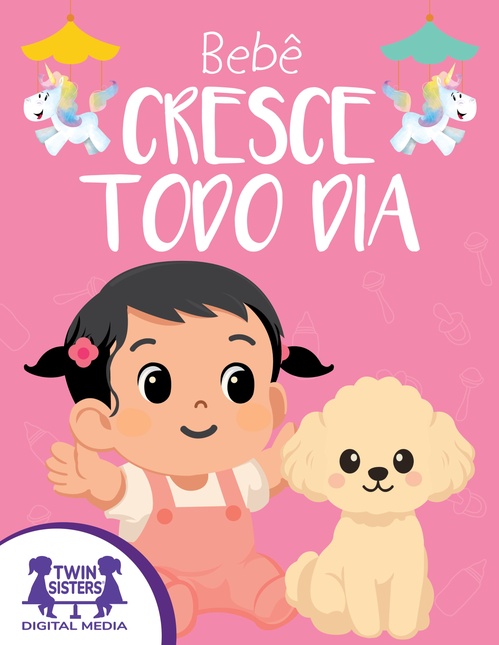 Couverture ebook de Bebê Cresce Todo Dia, de Kim Mitzo Thompson, Karen Mitzo Hilderbrand
