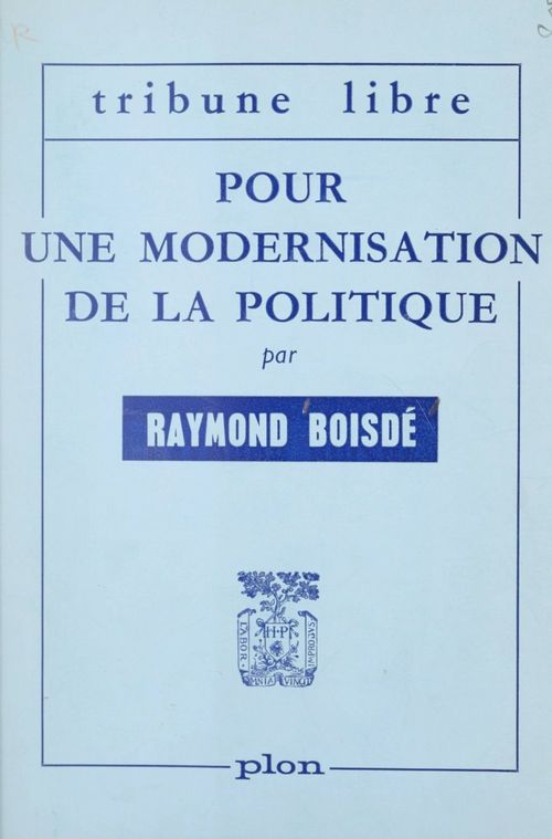 ebook cover of Pour une modernisation de la politique, by Raymond Boisde