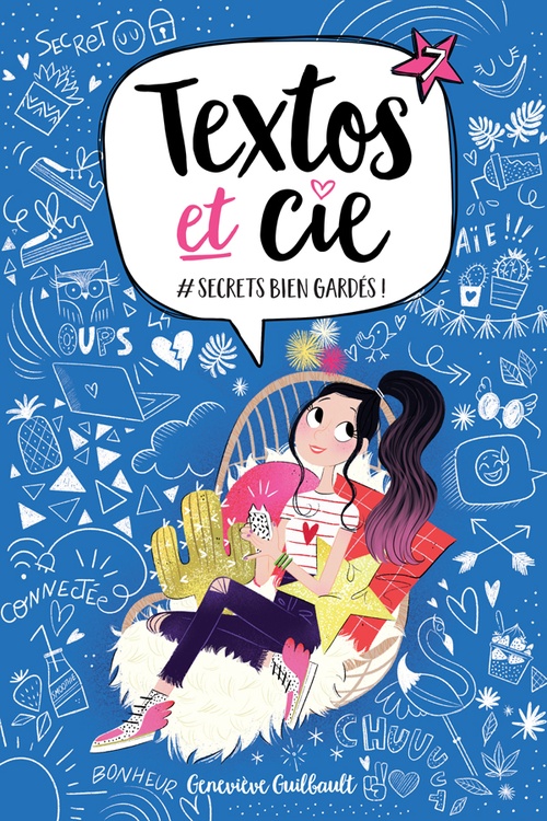 Couverture ebook de #Secrets bien gardés! - T.7, de Geneviève Guilbault