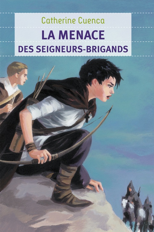 Couverture ebook de La menace des seigneurs brigands, de Aline Bureau, Catherine Cuenca