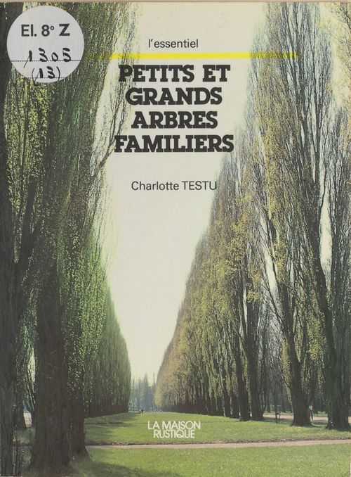 Couverture ebook de Petits et grands arbres familiers, de Charlotte Testu