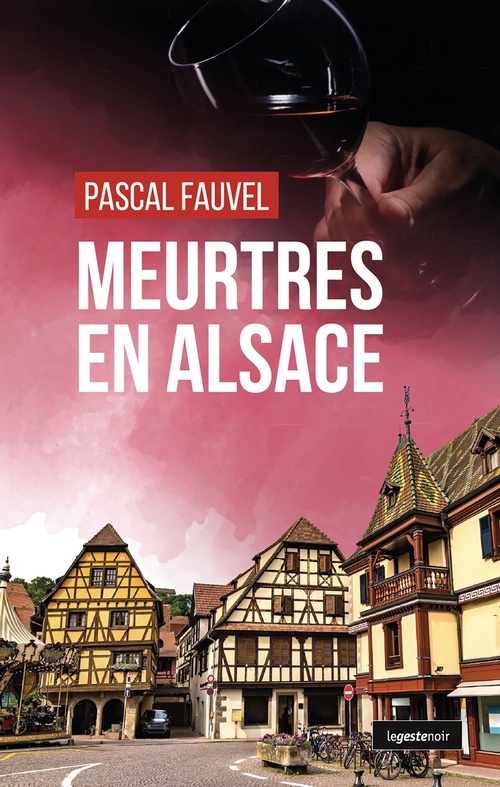 ebook cover of Meurtres en Alsace, by Pascal Fauvel