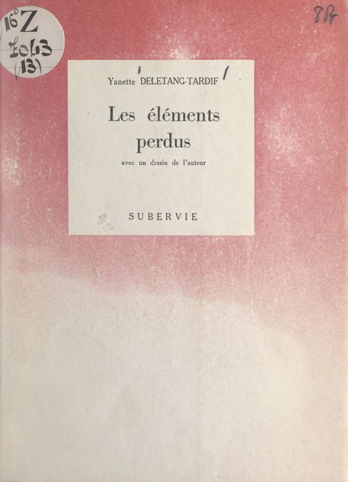 ebook cover of Les éléments perdus, by Yanette Deletang-Tardif