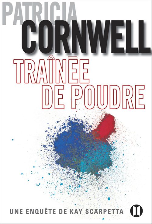 ebook cover of Traînée de poudre, by Patricia Cornwell