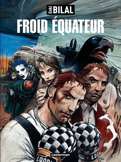 ebook cover of La trilogie Nikopol (Tome 3) - Froid Équateur, by Enki Bilal