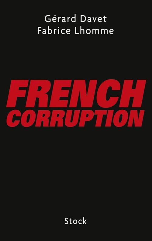 ebook cover of French corruption, by Gérard Davet, Fabrice Lhomme