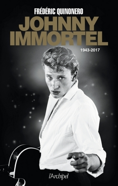 Couverture ebook de Johnny immortel - 1948-2017, de Frédéric Quinonero