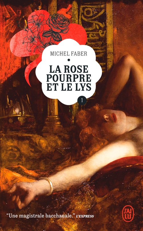 Couverture ebook de La Rose pourpre et le Lys (Tome 1), de Michel Faber