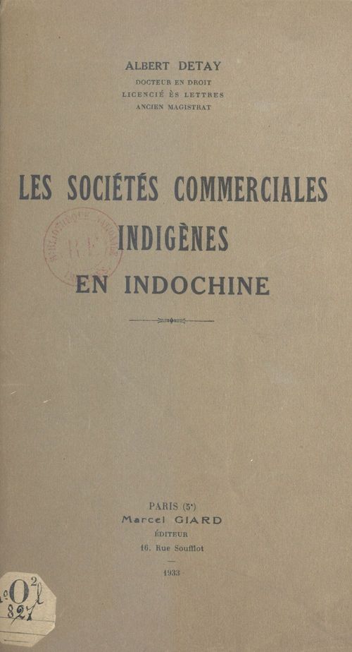 Couverture ebook de Les sociétés commerciales indigènes en Indochine, de Albert Detay