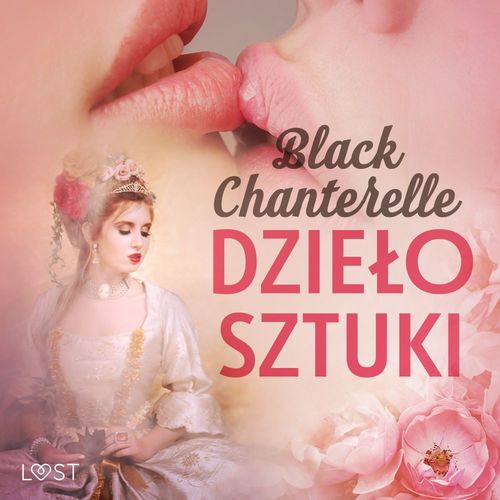 audiobook cover of Dzielo sztuki - erotyka lesbijska, by Black Chanterelle
