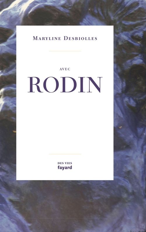 ebook cover of Avec Rodin, by Maryline Desbiolles