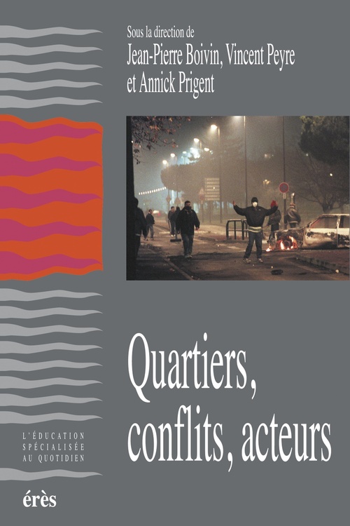 ebook cover of Quartiers, conflits, acteurs, by Vincent Peyre