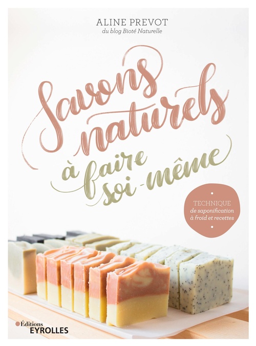 ebook cover of Savons naturels à faire soi-même, by Aline Prevot