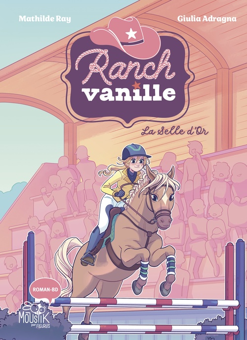 Couverture ebook de Ranch Vanille - La Selle d´or, de Mathilde Ray