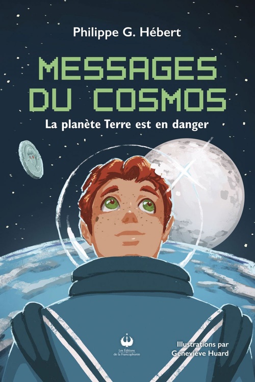 ebook cover of Messages du Cosmos, by Philippe G. Hebert