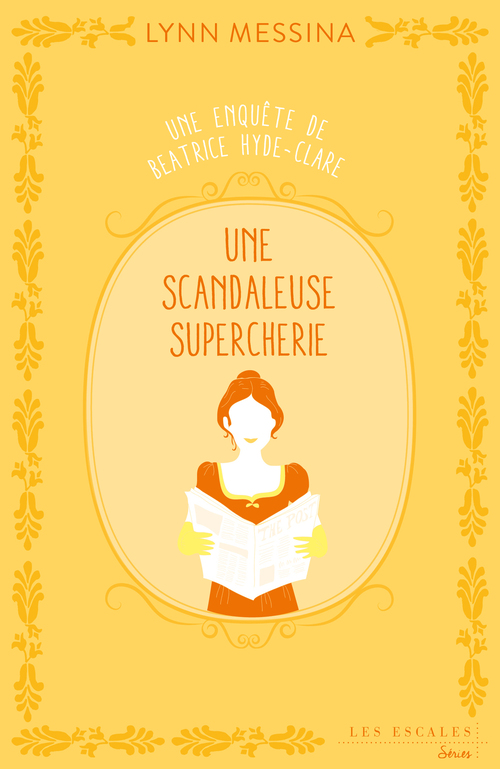 ebook cover of Une enquête de Beatrice Hyde-Clare - Tome 2 Une scandaleuse supercherie, by Lynn Messina