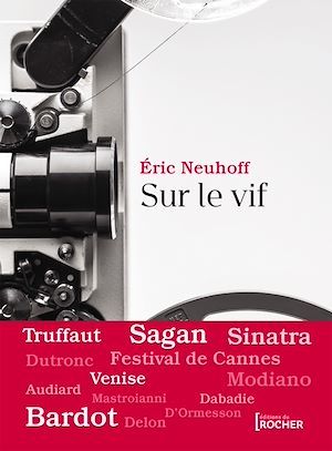 ebook cover of Sur le vif, by Eric Neuhoff
