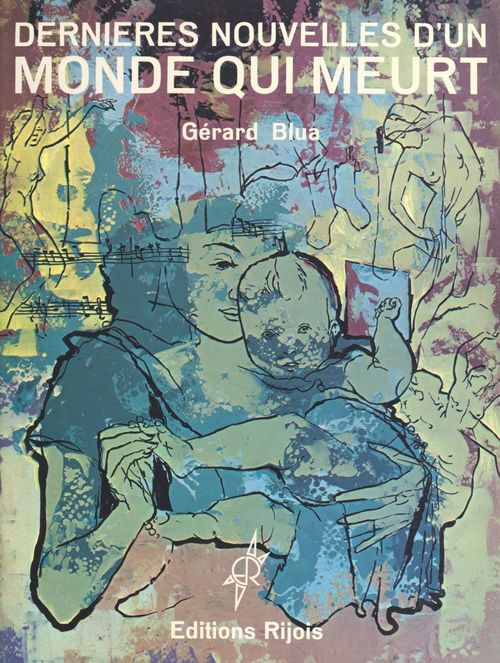Couverture ebook de Dernières nouvelles d'un monde qui meurt, de Gerard Blua