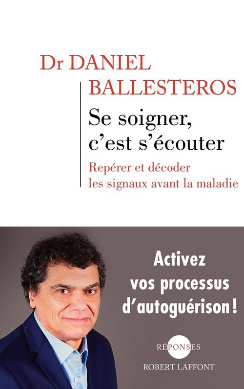 Couverture ebook de Se soigner, c'est s'écouter, de Daniel Ballesteros