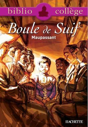 ebook cover of Bibliocollège - Boule de Suif, Maupassant, by Guy de Maupassant