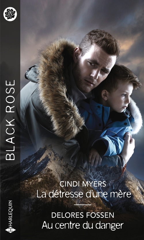 Couverture ebook de La détresse d'une mère - Au centre du danger, de Delores Fossen, Cindi Myers