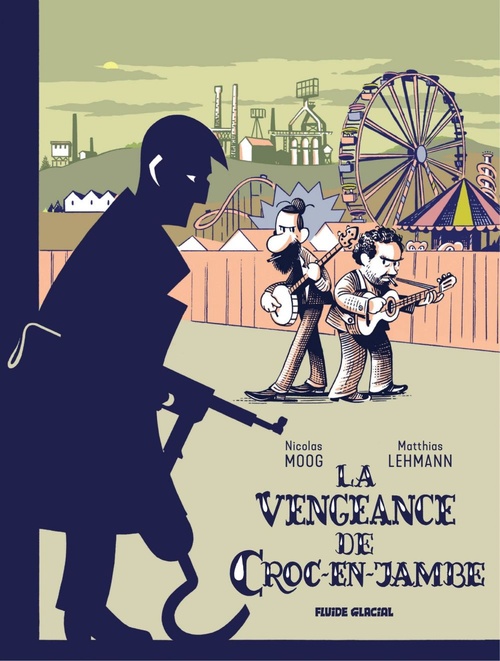 Couverture ebook de La Vengeance de Croc-en-Jambe, de Nicolas Moog, Matthias Lehmann