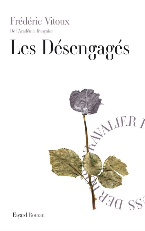 Couverture ebook de Les Désengagés, de Frédéric Vitoux