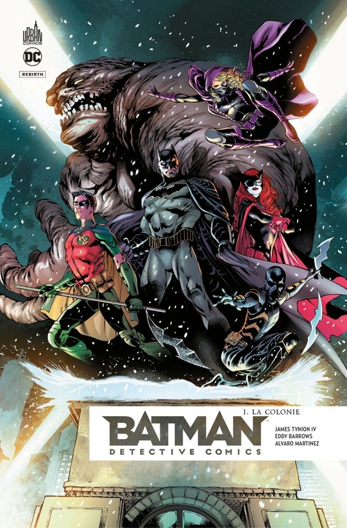 Couverture ebook de Batman Detective comics - Tome 1 - La Colonie, de Eddy Barrows, Alvaro Martinez, James Tynion IV