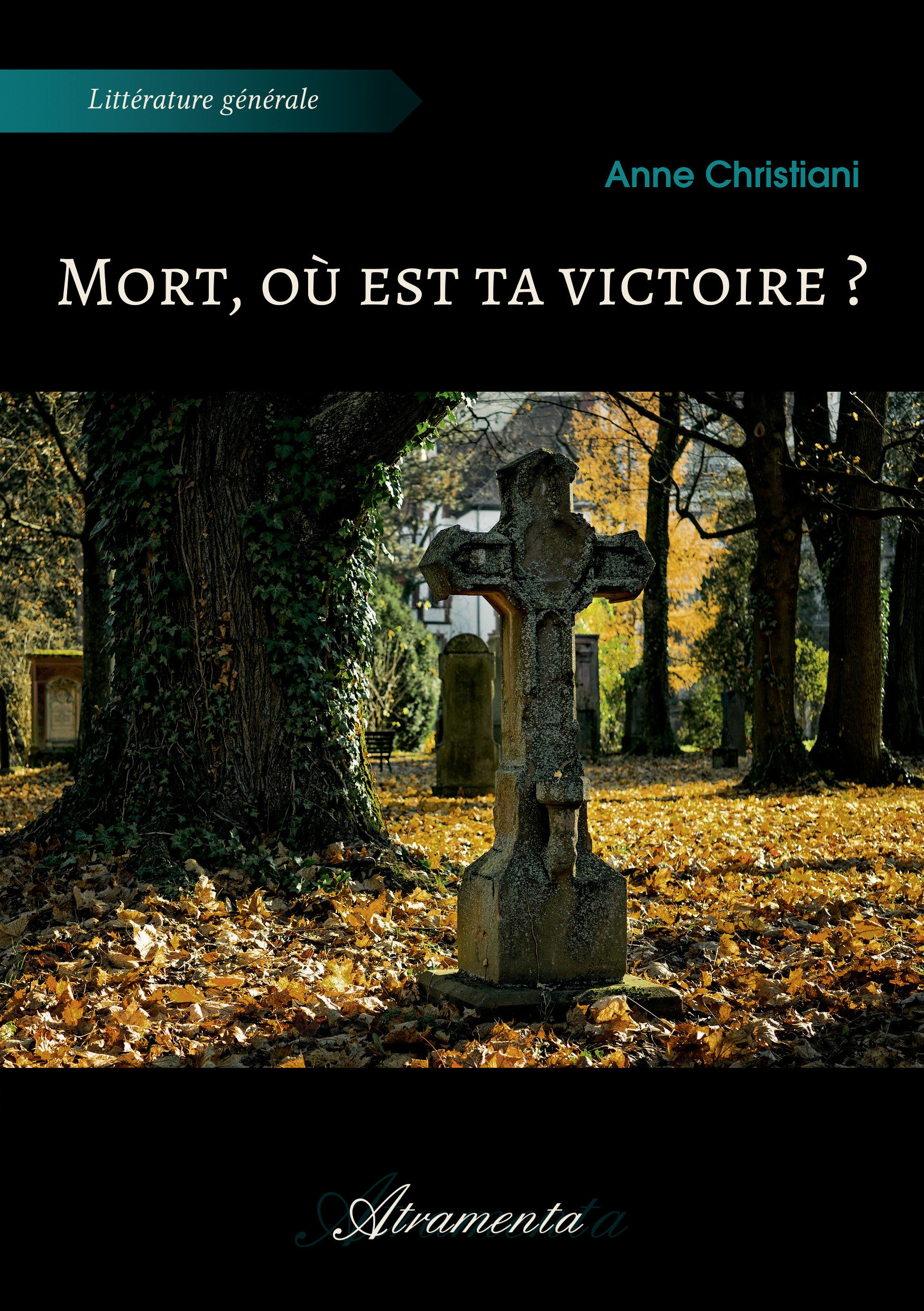 Couverture ebook de Mort, où est ta victoire ?, de Anne Christiani