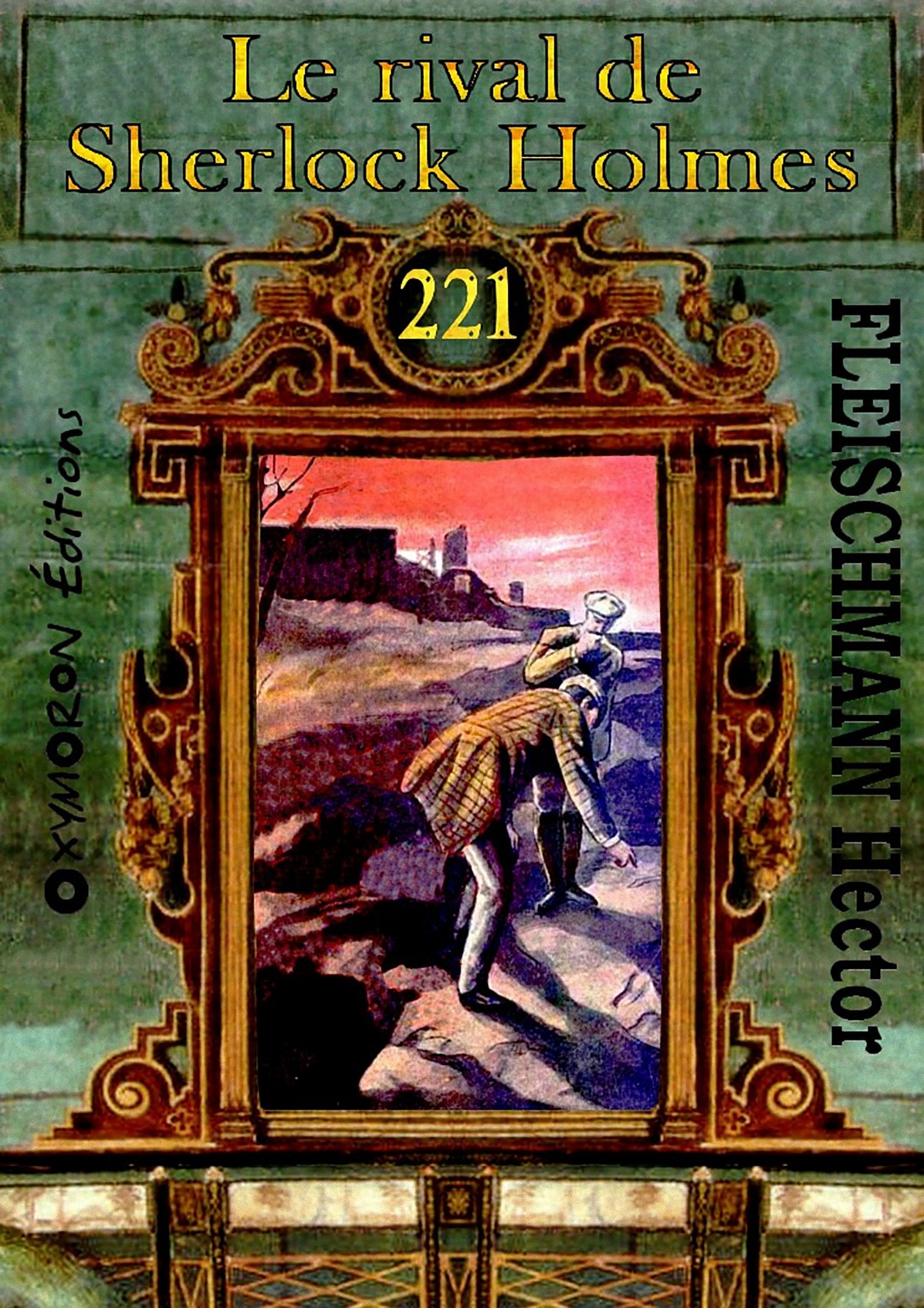 ebook cover of Le rival de Sherlock Holmes, by Hector Fleischmann