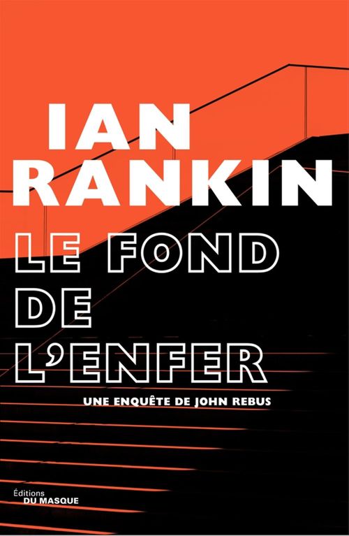 Couverture ebook de Le Fond de l'Enfer, de Ian Rankin