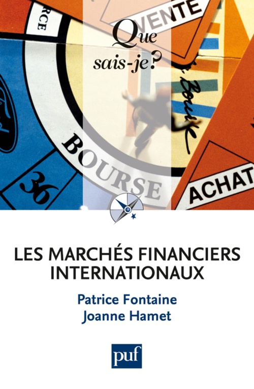 Couverture ebook de Les marchés financiers internationaux, de Patrice Fontaine, Joanne Hamet