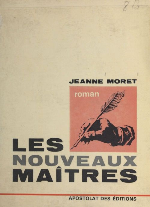 Couverture ebook de Les nouveaux maîtres, de Jeanne Moret