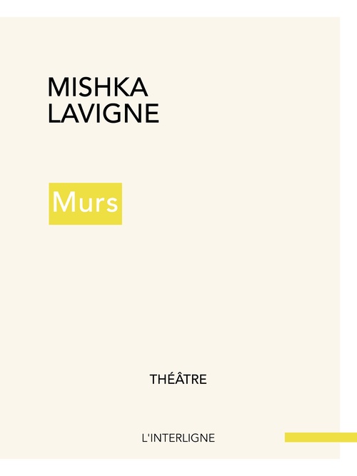 Couverture ebook de Murs, de Mishka Lavigne