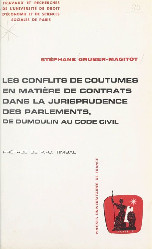 ebook cover of Les conflits de coutumes en matière de contrats dans la jurisprudence des parlements, de Dumoulin au code civil, by Stephane Gruber-Magitot