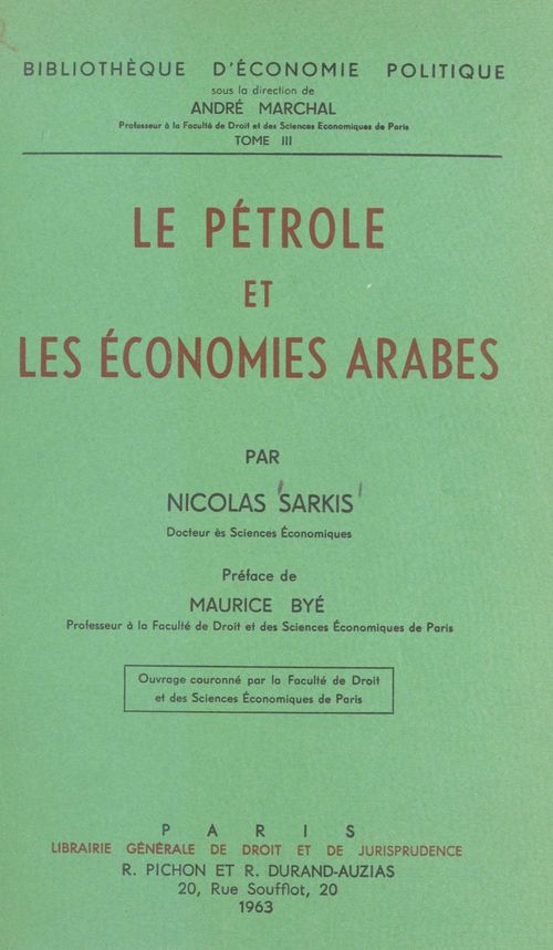 Couverture ebook de Le pétrole et les économies arabes, de Nicolas Sarkis